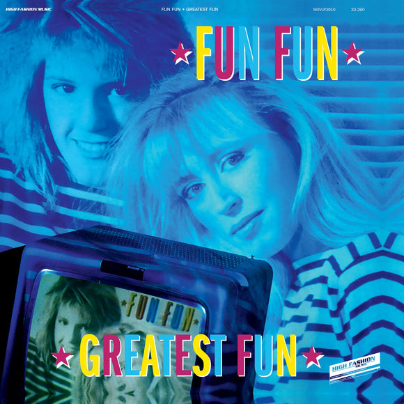 Fun Fun - Greatest Fun (MOVLP3910C) LP Clear Vinyl Due 20th June