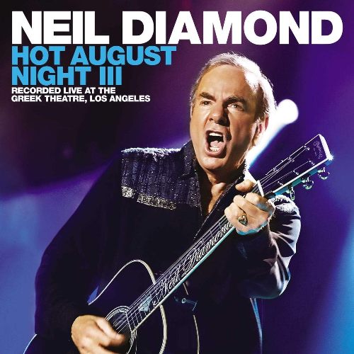 Neil Diamond - Hot August Night III (882152) 2 LP Set