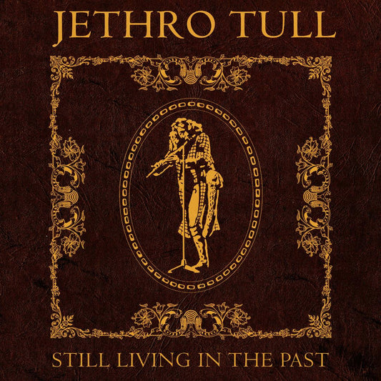 Jethro Tull - Still Living In The Past Steven Wilson Remixes Vinyl 2LP cover