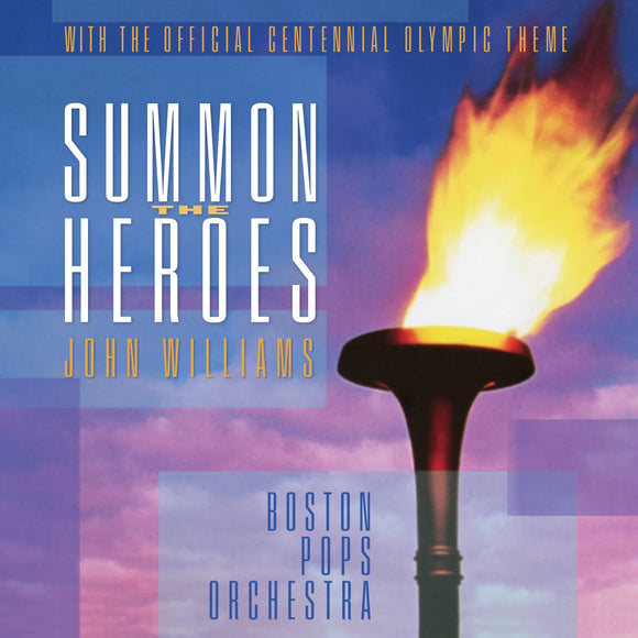 Front cover of Summon The Heroes by John Williams with Boston Pops Orchestra