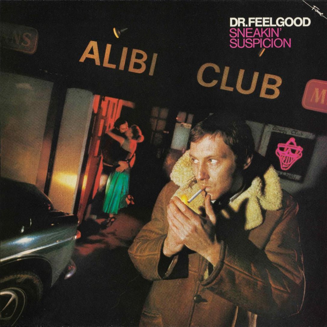 Sneakin’ Suspicion LP by Dr. Feelgood classic 1970s R&B rock release