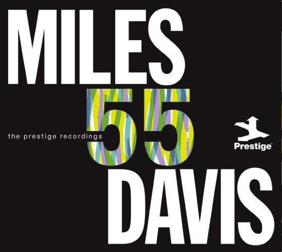 Miles Davis - Miles ’55: The Prestige Recordings (7268242) 2 CD cover
