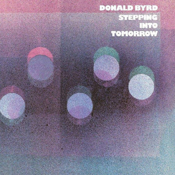 Donald Byrd - Stepping Into Tomorrow (6581682) LP