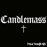 05) vinyl:

Candlemass – 2005 self-titled album 20th Anniversary Edition on 180g vinyl