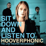 Hooverphonic live album Sit Down And Listen To on limited edition gold vinyl