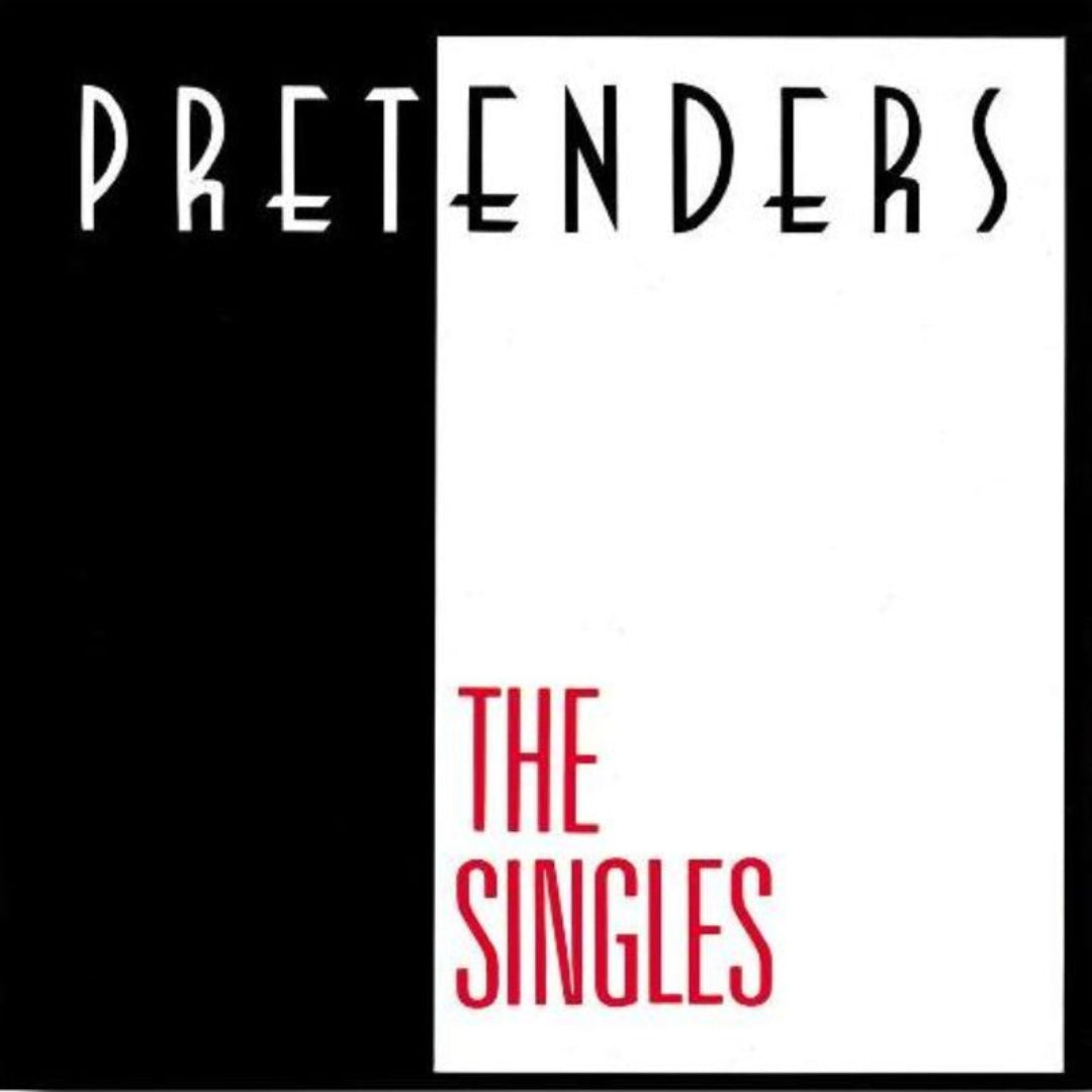 Front cover of Pretenders – The Singles CD reissue featuring iconic artwork
