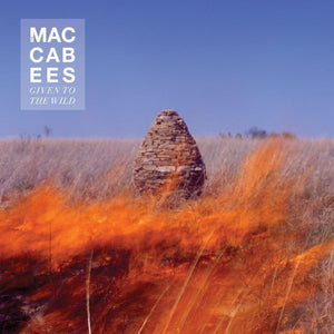 The Maccabees – Given to the Wild orange vinyl