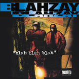 Blahzay Blahzay Blah Blah Blah debut album on 2LP vinyl featuring hit single “Danger”

