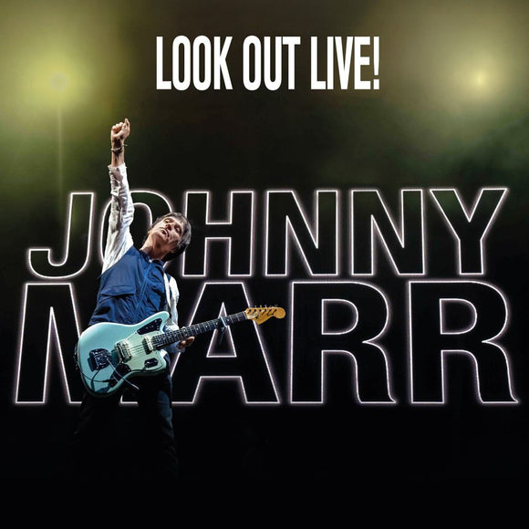 Johnny Marr Look Out Live! 2024 concert album from Hammersmith Apollo, London