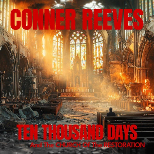 Ten Thousand Days - Conner Reeves Long Awaited Sophomore Album on Vinyl