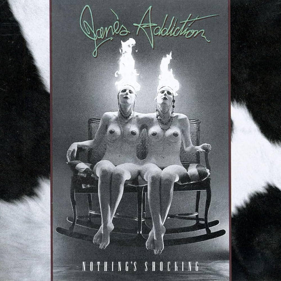 Jane’s Addiction Nothing’s Shocking 1988 album cover featuring hit single Jane Says

