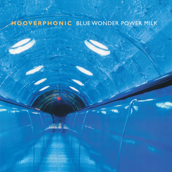 Hooverphonic Blue Wonder Power Milk limited edition white vinyl album cover