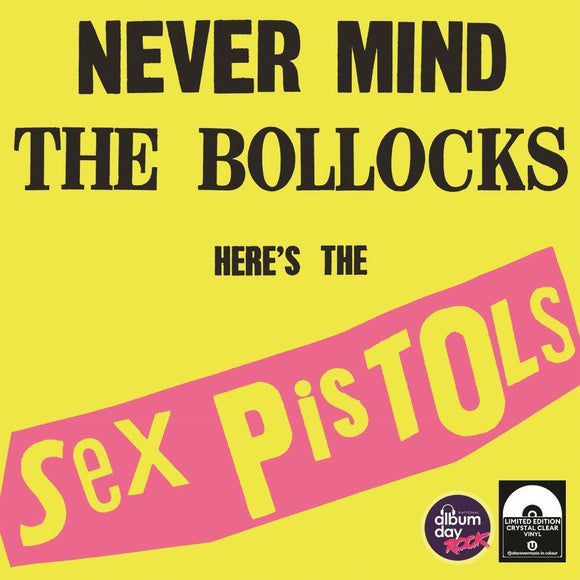 Sex Pistols Never Mind The Bollocks 1LP crystal clear vinyl National Album Day 2025