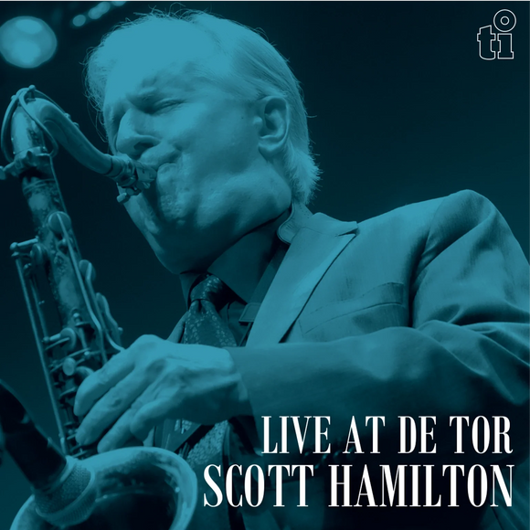 Scott Hamilton Live at De Tor limited silver vinyl jazz album
