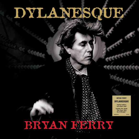 Bryan Ferry Dylanesque album reimagining Bob Dylan classics with sophistication