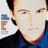 Paul Young From Time to Time The Singles Collection album cover with portrait artwork