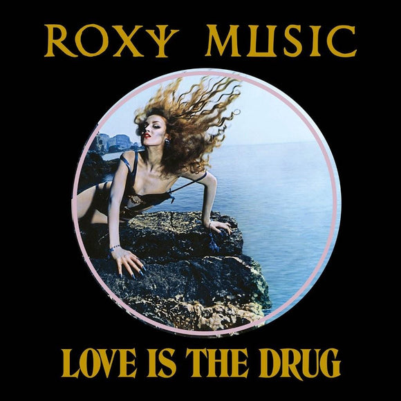 Roxy Music Love Is the Drug 50th anniversary 12” vinyl with remixes