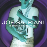Joe Satriani Is There Love in Space white vinyl limited edition with numbered sleeve.