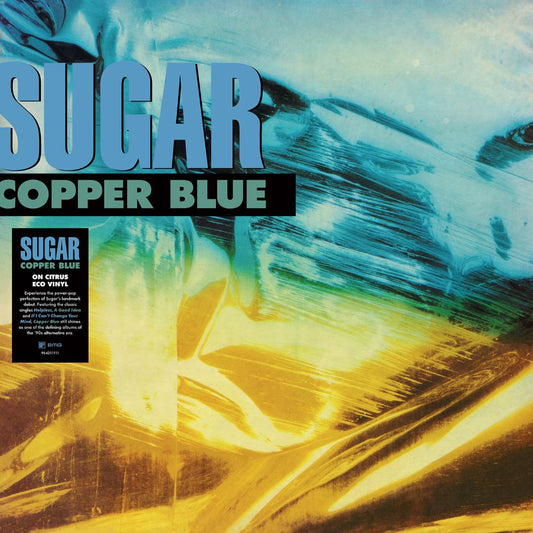 Copper Blue by Sugar featuring Bob Mould, David Barbe, Malcolm Travis