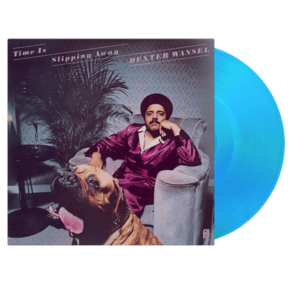 Time Is Slipping Away Dexter Wansel vinyl LP blue coloured pressing sleeve art