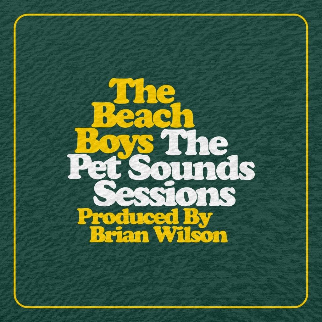 The Beach Boys - The Pet Sounds Sessions Highlights 2 CD Due 15th May - 1 - CD - Orchard Records