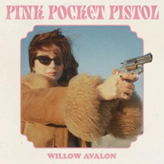 Willow Avalon Pink Pocket Pistol LP vinyl indie country pop record artwork sleeve
