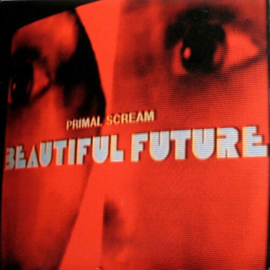 Primal Scream Beautiful People LP Red Vinyl Record Edition