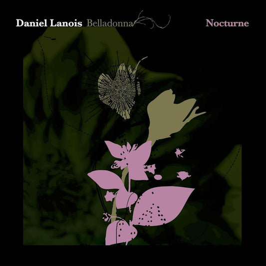 Daniel Lanois Belladonna Nocturne CD ambient instrumental album artwork sleeve