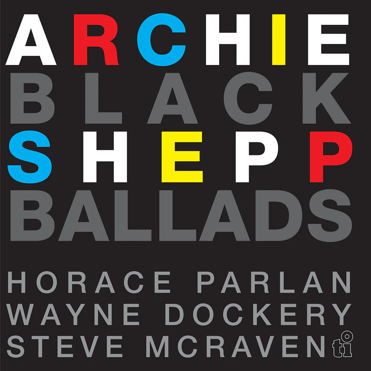 Archie Shepp Black Ballads 2 LP yellow vinyl soulful jazz album release