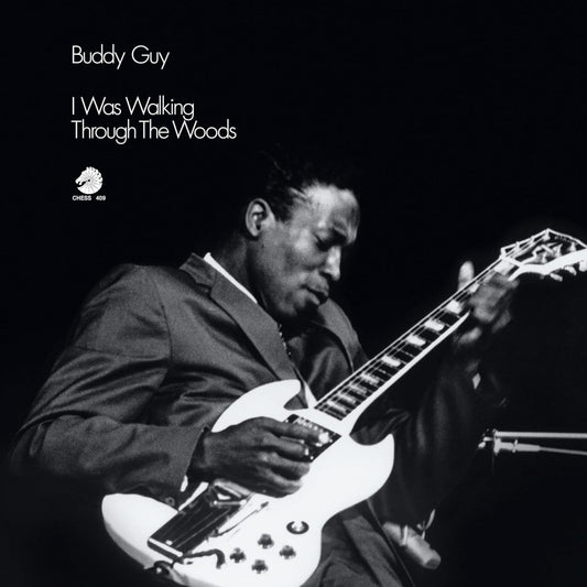 Front cover artwork of Buddy Guy I Was Walking Through The Woods LP featuring the classic Ray Flerlage portrait photograph.