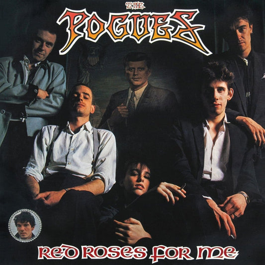 The Pogues Red Roses For Me LP classic Irish folk punk vinyl album