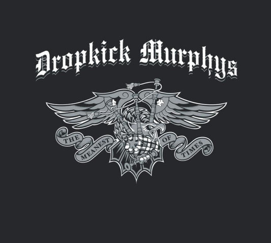 Dropkick Murphys The Meanest Of Times CD Celtic punk album artwork