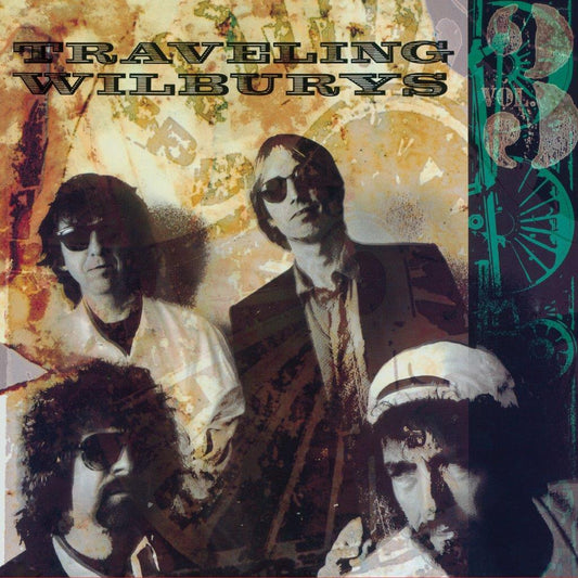 The Traveling Wilburys Vol. 3 CD featuring Jeff Lynne and classic Wilburys songs here