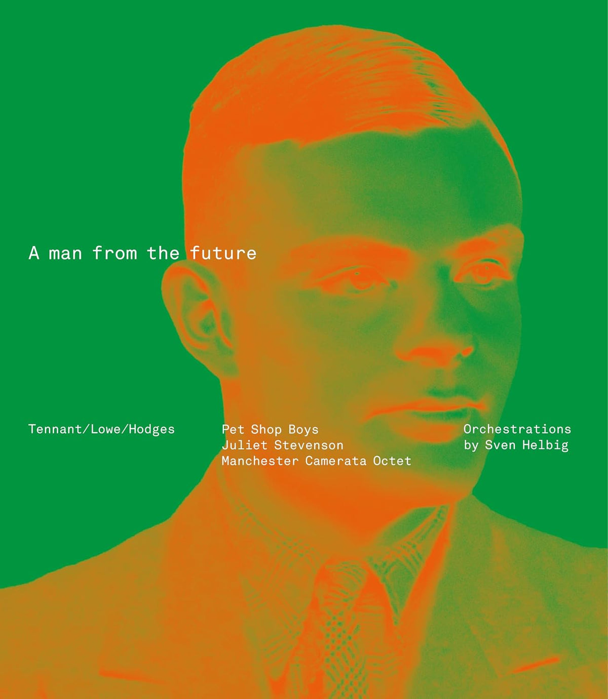 Pet Shop Boys A Man From The Future Blu-ray Audio featuring Alan Turing biography
