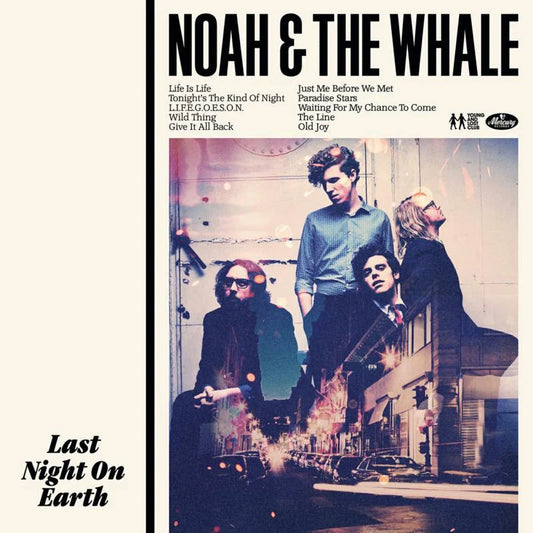 Noah And The Whale Last Night On Earth LP vinyl album with bonus 7 inch single