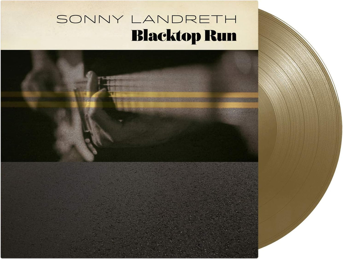 Sonny Landreth Blacktop Run Gold vinyl LP Cover