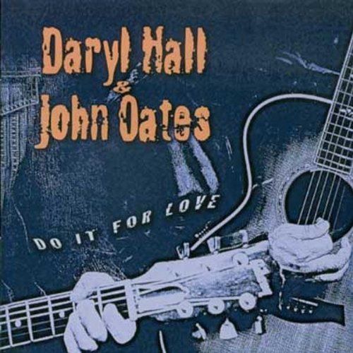 Daryl Hall & John Oates - Do It For Love (BMGCAT729CD) CD