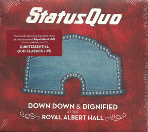 Status Quo - Down Down & Dignified At The Royal Albert Hall (0212350EMU) CD