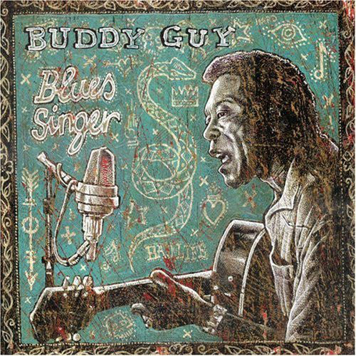 Buddy Guy - Blues Singer (6534682) CD