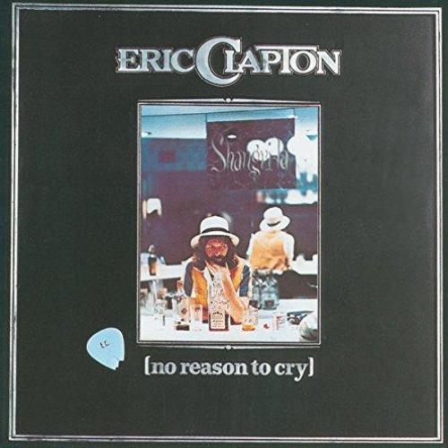 Eric Clapton - No Reason To Cry (5318242) CD