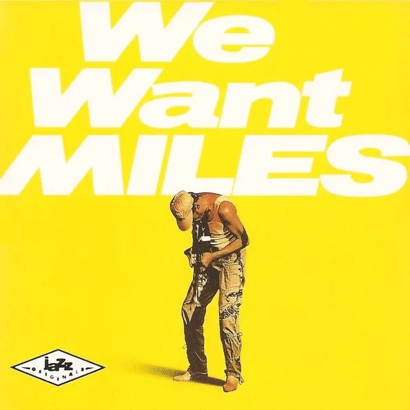 Miles Davis - We Want Miles CD - 1 - CD - Orchard Records
