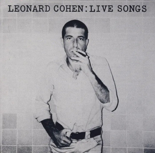 Leonard Cohen - Live Songs CD - 1 - CD - Orchard Records