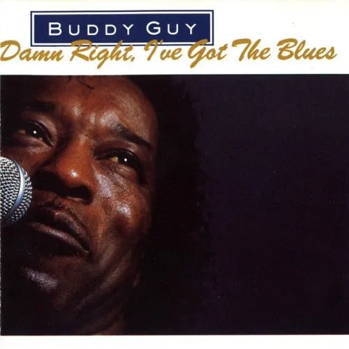 Buddy Guy - Damn Right, I've Got The Blues CD - 1 - CD - Orchard Records