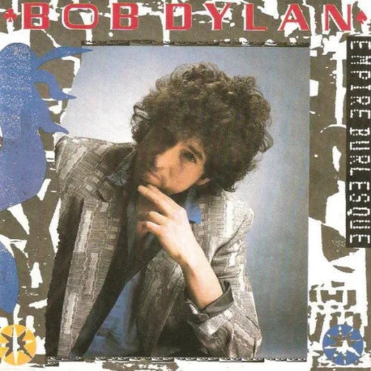 Bob Dylan Empire Burlesque CD 1985 folk-rock and classic pop album