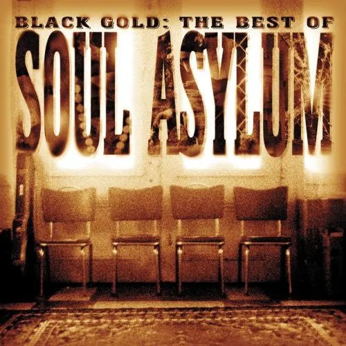 Soul Asylum - Black Gold: The Best Of CD - 1 - CD - Orchard Records