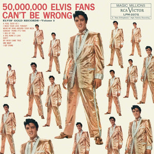 Elvis Presley - 50,000,000 Elvis Fans Can't Be Wrong (194339709561) LP