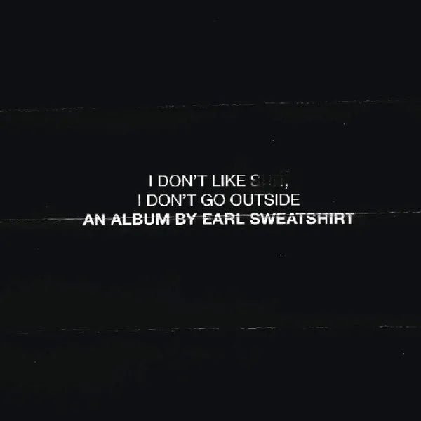 Earl Sweatshirt - I Don't Like Shit, I Don't Go Outside CD - 1 - CD - Orchard Records