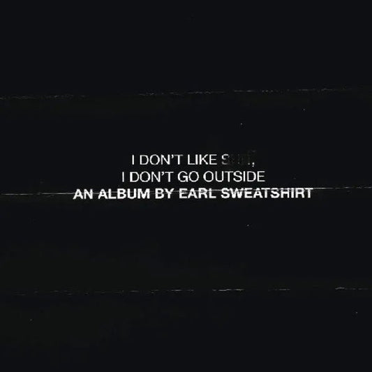 Earl Sweatshirt - I Don't Like Shit, I Don't Go Outside CD - 1 - CD - Orchard Records
