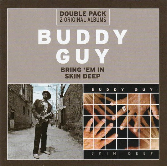 Buddy Guy - Bring 'Em In / Skin Deep 2 CD - 1 - CD - Orchard Records