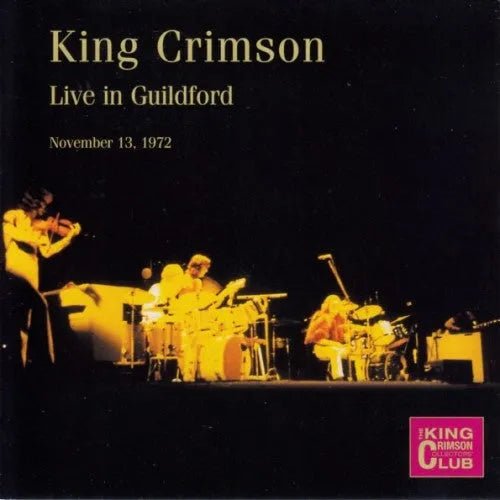 King Crimson - Live In Guildford 1972 CD - 1 - CD - Orchard Records